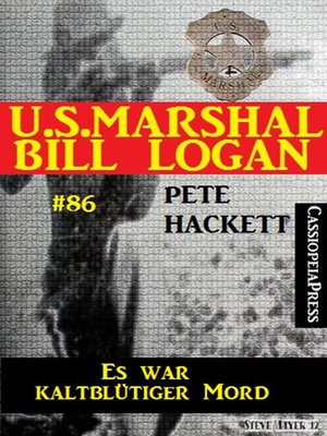 cover image of U.S. Marshal Bill Logan, Band 86